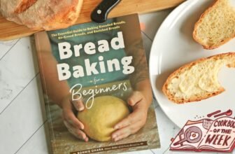 My Cookbook of the Week Review: ‘Bread Baking fo...