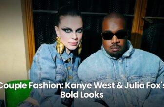 Kanye West & Julia Fox’s Bold Looks