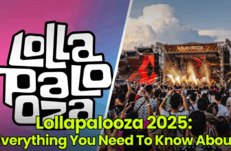 Lollapalooza 2025: Everything You Need To Know Abo...