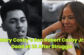Mary Cosby’s Son Robert Cosby Jr. Dead at 23 Aft...