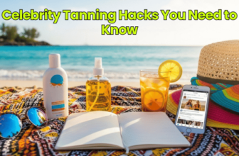 Celebrity Tanning Hacks You Need to Know