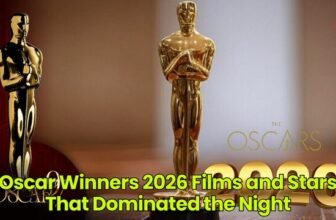 Oscar Winners 2026 Films and Stars That Dominated ...