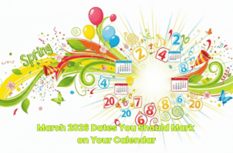 March 2026 Dates You Should Mark on Your Calendar